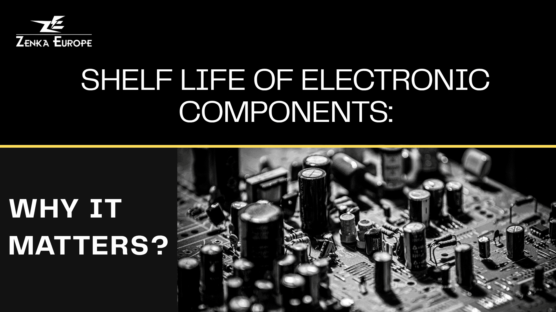 Shelf Life of Electronic Components